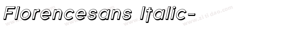 Florencesans Italic字体转换